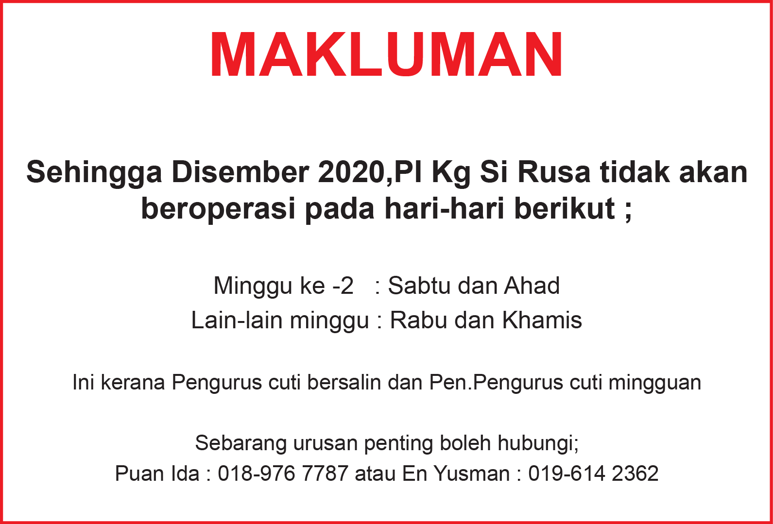 Notis penutupan PI ida cuti bersalin